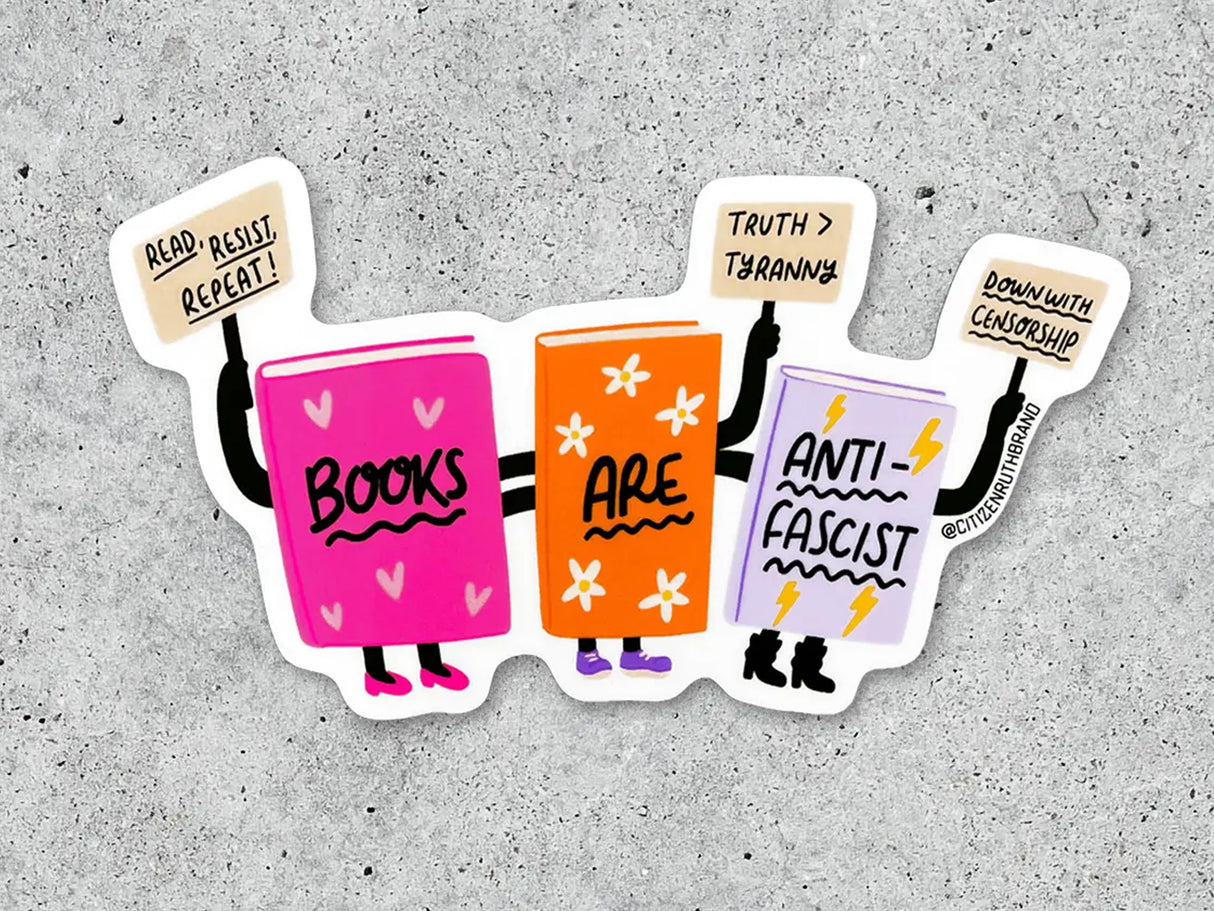 Books Are Anti-Fascist Vinyl Sticker