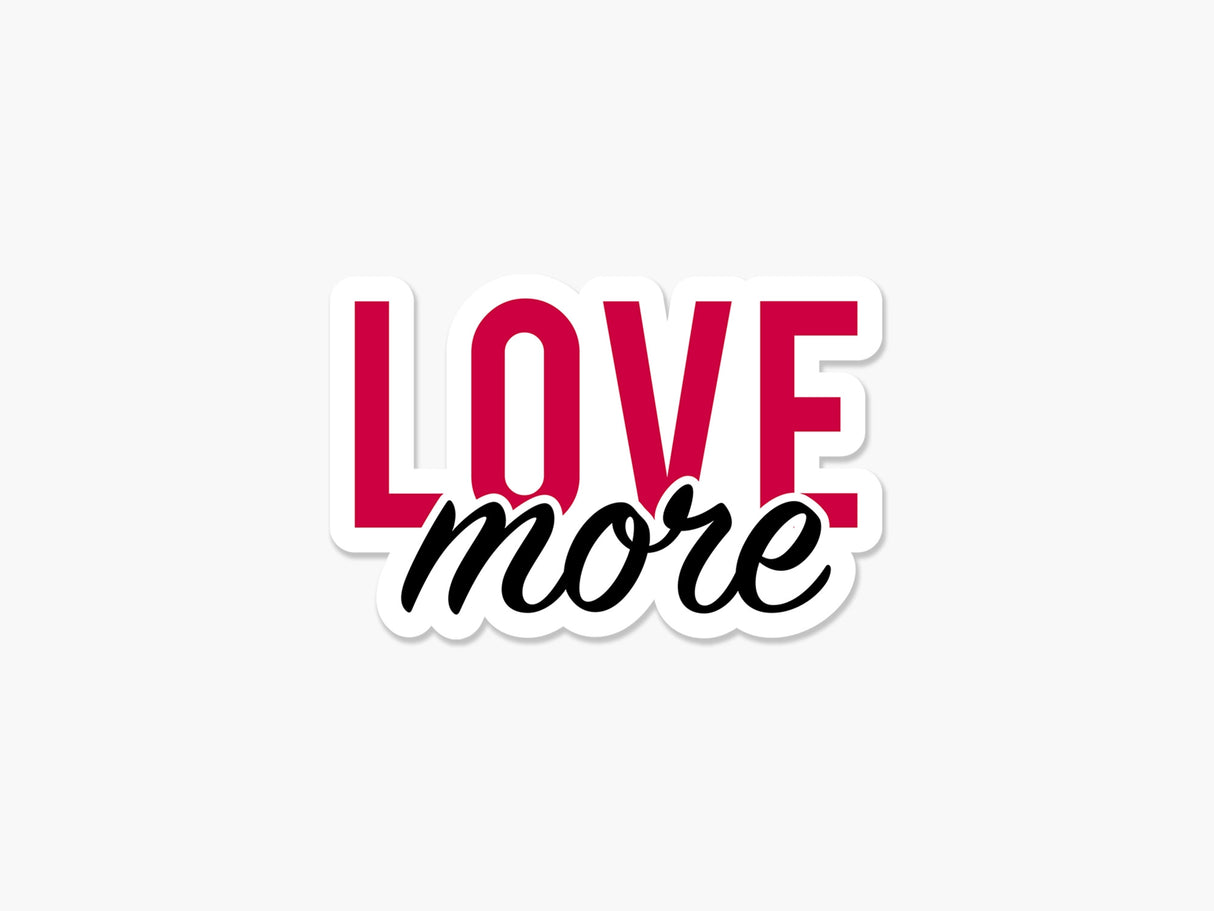 More Love Vinyl Sticker