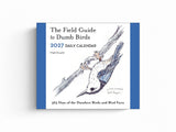 The Field Guide to Dumb Birds 2027 Daily Calendar