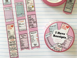 I Have Receipts Regular Washi Tape