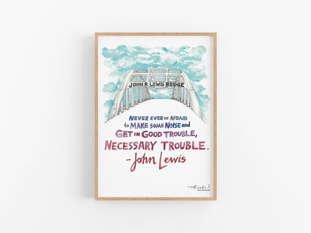 Good Trouble Watercolor Art Print