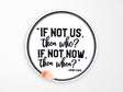 If Not Us, Then Who John Lewis Vinyl Sticker