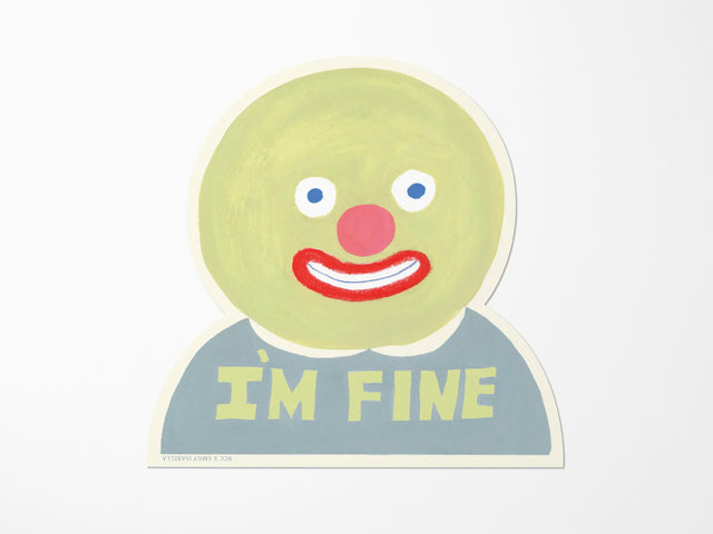 I'm Fine Vinyl Sticker