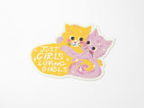 Just Girls Vinyl Sticker