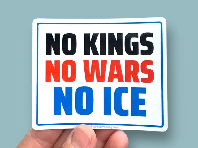 No Kings No Wars No Ice Vinyl Sticker