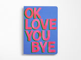 Okloveyoubye Set of Two Stitched Notebooks