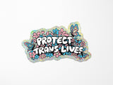 Protect Trans Lives Vinyl Sticker