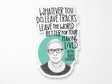 Ruth Bader Ginsburg Leave Tracks Quote Vinyl Sticker